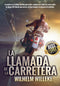 La Llamada de la Carretera, Wilhelm Willeke -Papel-